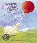 Anik Mcgrory - Mouton's Impossible Dream