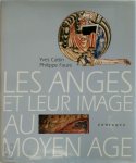 Yves Cattin ,  Philippe Faure - Les anges et leur image au Moyen Age
