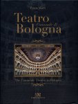 Piero Mioli - The Comunale Theatre in Bologna Teatro Comunale di Bologna