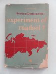 Zaslawski, D. - Sowjet/democratie experiment of raadsel ?