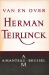 Duinkerken, Anton van e.a. - Van en over Herman Teirlinck