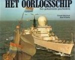 Donald Macintyre, Basil W. Bathe, F. S. A. Beekman - Het oorlogsschip een geïllustreerde geschiedenis