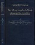 Rosenzweig, Franz. - Der Mensch und sein Werk: Gesammelte Schriften IV, 2. Band. Sprachdenken: Arbeitspapiere zur Verdeutschung der Schrift.