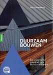 LICHTENBERG, Jos - Duurzaam bouwen - Een praktische inleiding voor Built Environment.