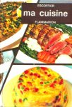  - ESCOFFIER - Ma Cuisine, 732 blz. !  -  uitgeverij Flammarion