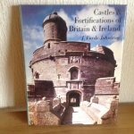 j Forde -johnston - Castles & Fortification of Britain & Ireland