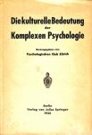 Diversen - Die kulturelle Bedeutung der Komplexen Psychologie