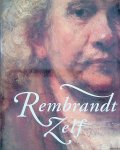 White, Christopher & Quentin Buvelot - Rembrandt zelf