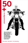 Hans Hattink, Bas Hattink, Titus Bovenberg - 50 plus en afgeschreven