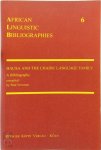 Paul Newman - Hausa and the Chadic Language Family A Bibliography