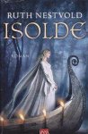 Nestvold, Ruth - Isolde