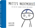 Karoliina Korhonen - Matti's nachtmerries