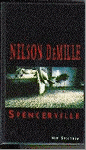 N. DeMille - Spencerville -  Auteur: Nelson De Mille