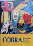  - Cobra – Art experimental 1948-1951