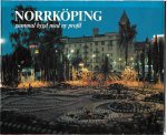 Nilsson, Ragnar - Norrkoping, gammal bygd med ny profil