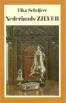 Schrijver, Elka: - Nederlands Zilver