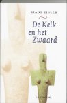 Eisler, R. - De kelk en het zwaard