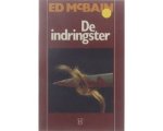 Ed Mcbain - De indringster Ed Mcbain - De indringster