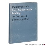 Friedländer Max J. - Early Netherlandish Painting. Volume VIII: Jan Gossart and Bernart van Orley.