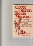 Rasenberg - Grote dieren kleine mensen