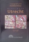 Kuiper, Marcel - Topografische DubbelAtlas: provincie Utrecht: schaal 1 : 50.000: 1959 - 2009