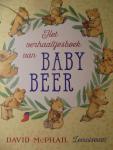 McPhail, David - Het verhaaltjesboek van Baby Beer