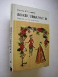 Dreesmann, Cecile - Borduurkunst II. Dagboek van een borduurster