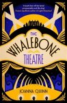 Joanna Quinn - The whalebone theatre