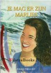 Dijkmeijer, Jolanda - Je mag er zijn Marlies