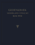  - GEDENKBOEK NEDERLAND-CURAÇAO 1634-1934 - Uitgegeven ter gelegenheid der Herdenking van de driehonderd jarige Vereeniging van Curaçao met Nederland