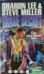Sharon Lee, Steve Miller - Liaden Universe (vol 17) Books of Before Book Four: Trade Secret