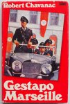 Chavanac Robert, vert. Groot A V F de - Gestapo Marseille
