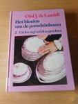 Landell, Olaf J. de - De bloeien van de porseleinboom. Deel 2: Uit het stof zal ik u oprichten