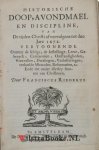 Ridderus, Franciscus - Historisch Doop, Avondmael en discipline