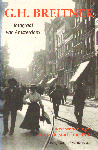 Dokter, Betsy en Martha Bakker - G.H. Breitner (Fotograaf van Amsterdam), Twee wandelingen door de stad rond 1900, 63 pag. kleine paperback, goede staat