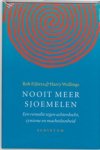 R. Fijlstra ; Rob Fijlstra ; H. Wullings ; Harry Wullings - Nooit meer sjoemelen