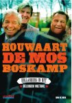 Wim de Bock - Houwaart de Mos Boskamp