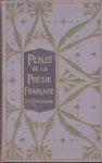 Lacomblé, E.-E.-B. - Perles de la Poésie Française Contemporaine [1905]