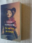 Verboom, Sjaak - De val van de Aleph Verboom, Sjaak - De val van de Aleph