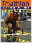 Huddle, Paul en Frey, Roch - Triathlon -Van start tot finish