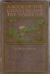 Batson, H. M. - A Book of the Country and the Garden