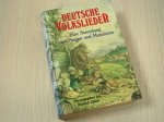 Zelton, Heinrich - Deutsche Volkslieder: eine Sammlung zum Singen und Musizieren