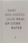 H. den Hartog Jager - Haai op sterk water