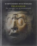 Renzo Rossi - Palenque, het mysterie van de Mayakoningen - Renzo Rossi