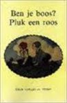 Bert Witte 63528 - Ben je boos? Pluk een roos oude rijmpjes en versjes