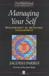Jagdish Parikh - Managing Your Self