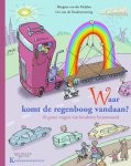 M. van der Heijden - Waar komt de regenboog vandaan? / Winkler Prins