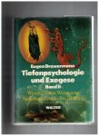 Drewermann, Eugen - Tiefenpsychologie und Exegese. Band 1 Die Wahrheit der Formen & Band 2 Die Wahrheit der Werke und der Worte