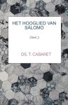Cabaret, Ds. T. - Cabaret, Ds. T.-Het Hooglied van Salomo (deel 3) (nieuw)