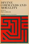 HELM, P., (ED.) - Divine commands and morality.